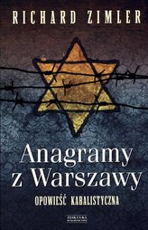 Anagramy z Warszawy. Opowieść kabalistyczna