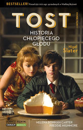 Tost. Historia chłopiecego głodu