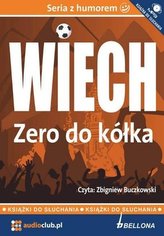 Wiech. Zero do kółka - Audiobook