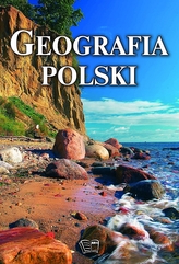 Geografia Polski. Biblioteka wiedzy