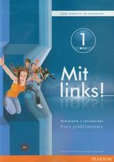 Mit links 1. Gimnazjum. Język niemiecki. Podręcznik z ćwiczeniami (+CD). Kurs podstawowy