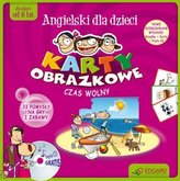 Angielski karty dla dzieci. Czas wolny (+CD)