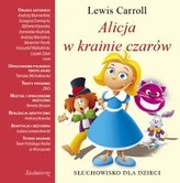 Alicja W Krainie Czarów. Słuchowisko. Książka audio na CD