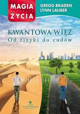 Kwantowa więź. Od fizyki do cudów