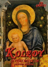 Kolędy niebiańskim piórem pisane (+CD)