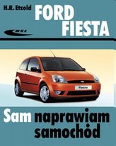 Ford Fiesta (od III 2002 do VII 2008)
