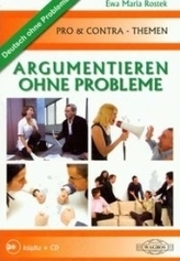 Argumentieren Ohne Probleme (+CD)