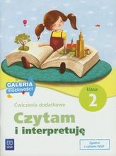 Czytam i interpretuję. Klasa 2, szkoła podstawowa. Język polski. Ćwiczenia dodatkowe