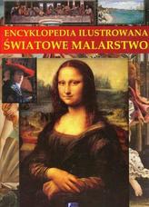 Encyklopedia ilustrowana. Światowe malarstwo