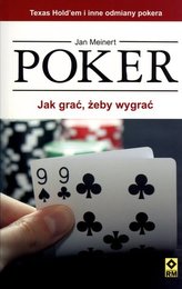 Poker. Jak grać żeby wygrać