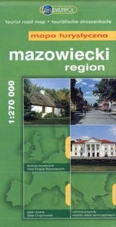 Region mazowiecki. Mapa turystyczna 1:270 000