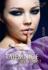 Tajemnice Gwen Frost. Akademia Mitu III