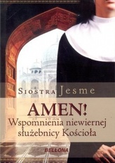 Amen! Wspomnienia niewiernej służebnicy Kościoła