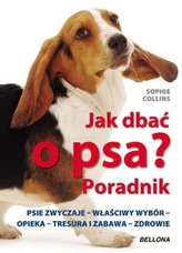 Jak dbać o psa ?