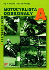 e-Podręcznik 2013. Motocyklista doskonały A