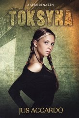 Toksyna. Seria Denazen