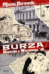 Burza. Ucieczka z Warszawy ’40