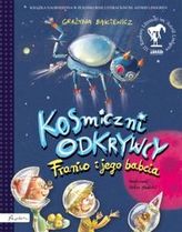 Kosmiczny odkrywcy. Franio i jego babcia