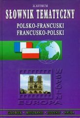 Słownik tematyczny polsko-francuski, francusko-polski