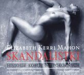 Skandalistki. Historie kobiet niepokornych. Audiobook.MP3