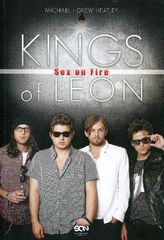 Kings of Leon. Sex on Fire