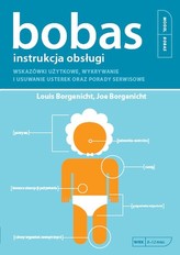 Bobas. Instrukcja obsługi. Wskazówki użytkowe, wykrywanie i usuwanie usterek oraz porady serwisowe