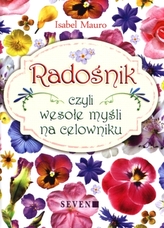 Radośnik, czyli wesołe myśli na celowniku