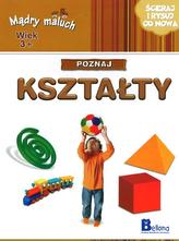 Mądry maluch. Poznaj kształty. Ścieraj i rysuj od nowa (wiek 3+)