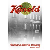 Kanold. Rodzinna historia słodyczy