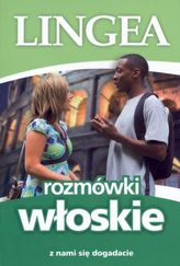 Rozmówki włoskie. Z nami się dogadacie