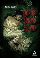 Dopóki śpiewa słowik