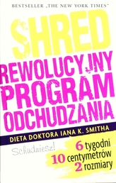 Shred, czyli rewolucyjny program odchudzania