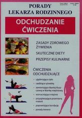Porady lekarza rodzinnego. Odchudzanie, ćwiczenia
