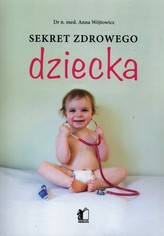 Sekret zdrowego dziecka