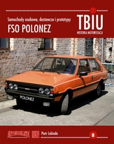 FSO Polonez. Samochody osobowe, dostawcze i prototypy