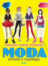 Naklejki małej modelki. Moda prosto z wybiegu