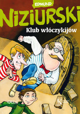 Klub włóczykijów czyli trzynaście przygód stryja Dionizego. Kolorowa klasyka