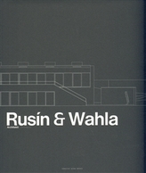 Rusín – Wahla Architekti
