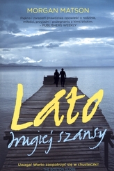 Lato drugiej szansy