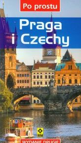 Praga i Czechy. Po prostu. Przewodnik