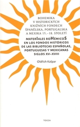 Bohemika v historických knižních fondech Španělska, Portugalska a Mexika 15.-18.st.