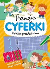 Poznaję cyferki. Książka przedszkolaka