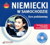 Niemiecki w samochodzie. Kurs podstawowy. Płyta audio CD