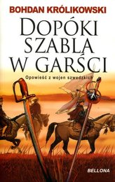 Dopóki szable w garści