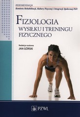 Fizjologia wysiłku i treningu fizycznego