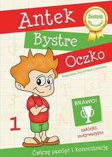 Antek bystre oczko. Część 1.