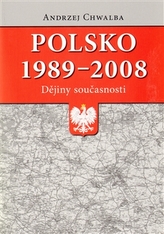 Polsko 1989–2008: dějiny současnosti