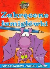 Główka pracuje. Zakręcone łamigłówki. Łamigówkowy zawrót głowy