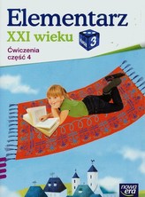 Elementarz XXI wieku. Klasa 3, szkoła podstawowa, część 4. Ćwiczenia zintegrowane