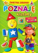 Świetna zabawa! Poznaję kształty